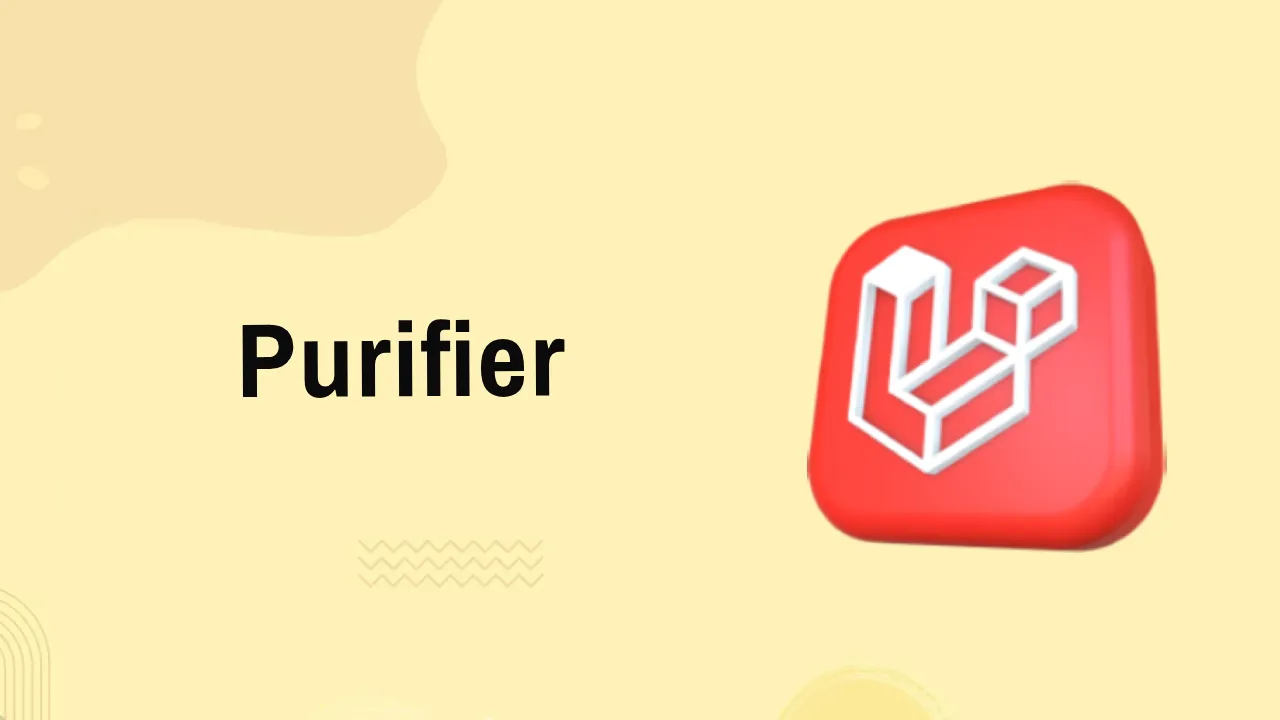 Purifier: A Laravel Package for HTML Filtering and Purification