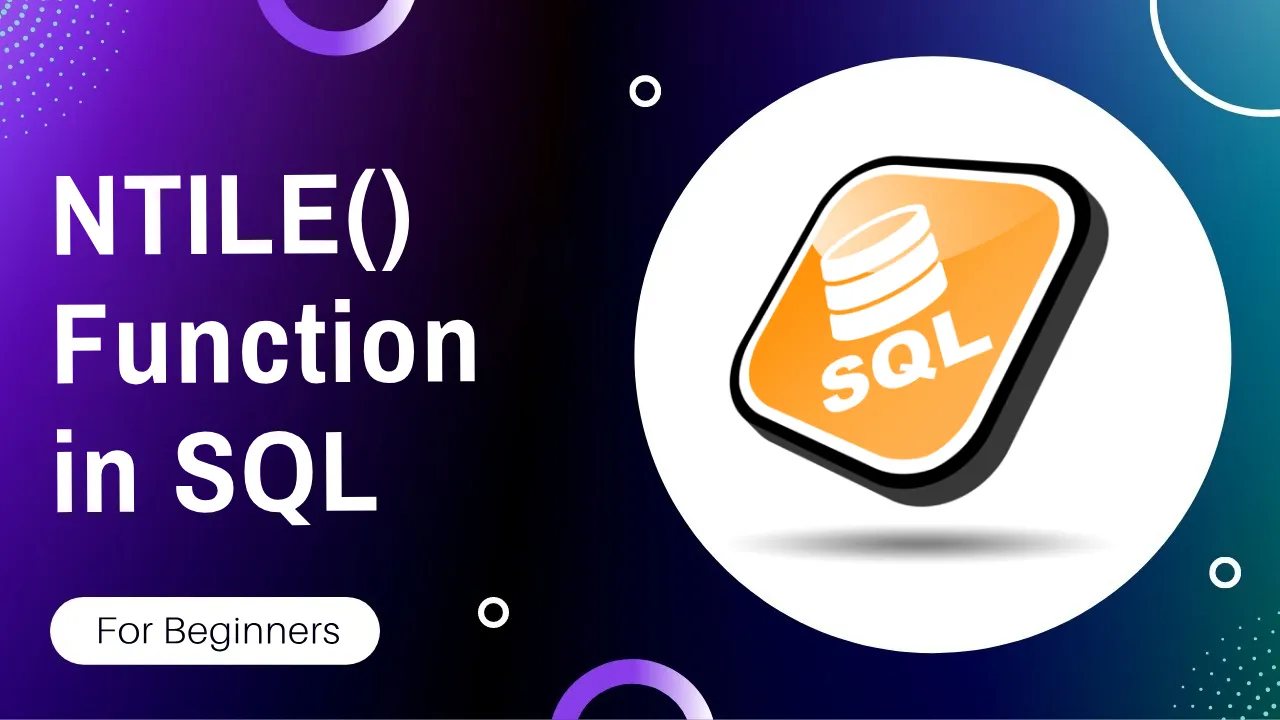 Master SQL: NTILE() Function Explained with Examples