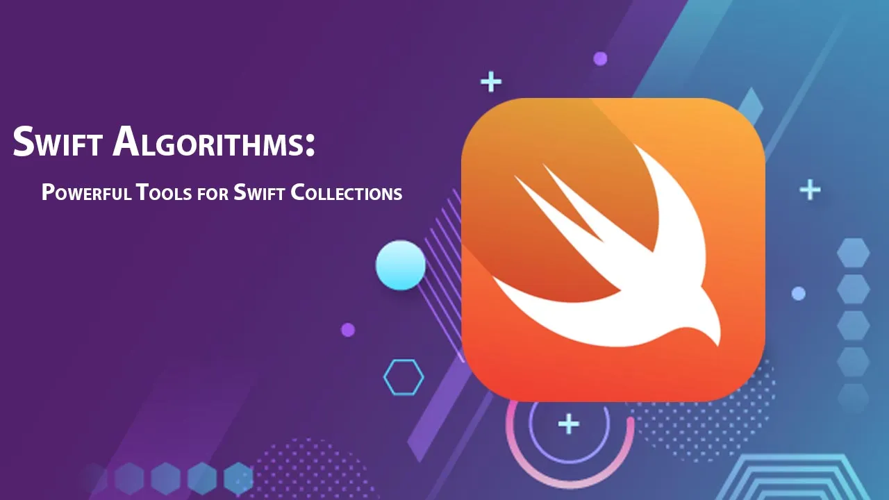Swift Algorithms: Powerful Tools for Swift Collections