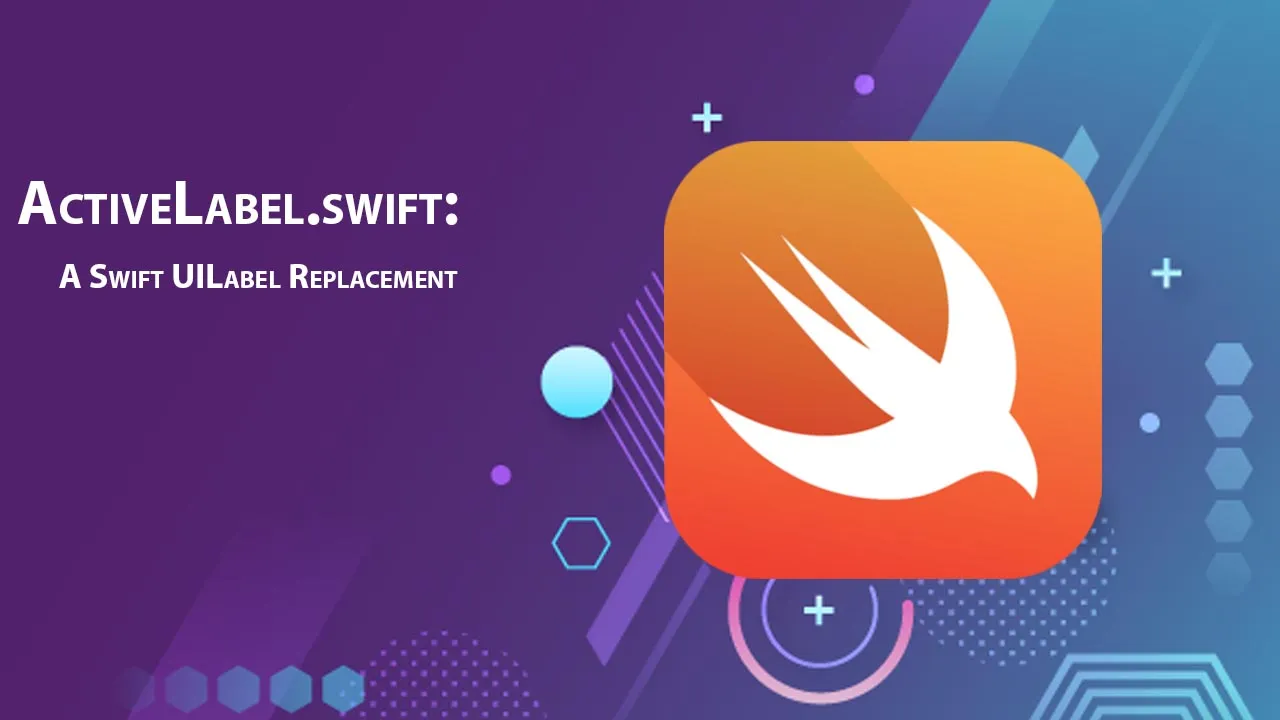 ActiveLabel.swift: A Swift UILabel Replacement