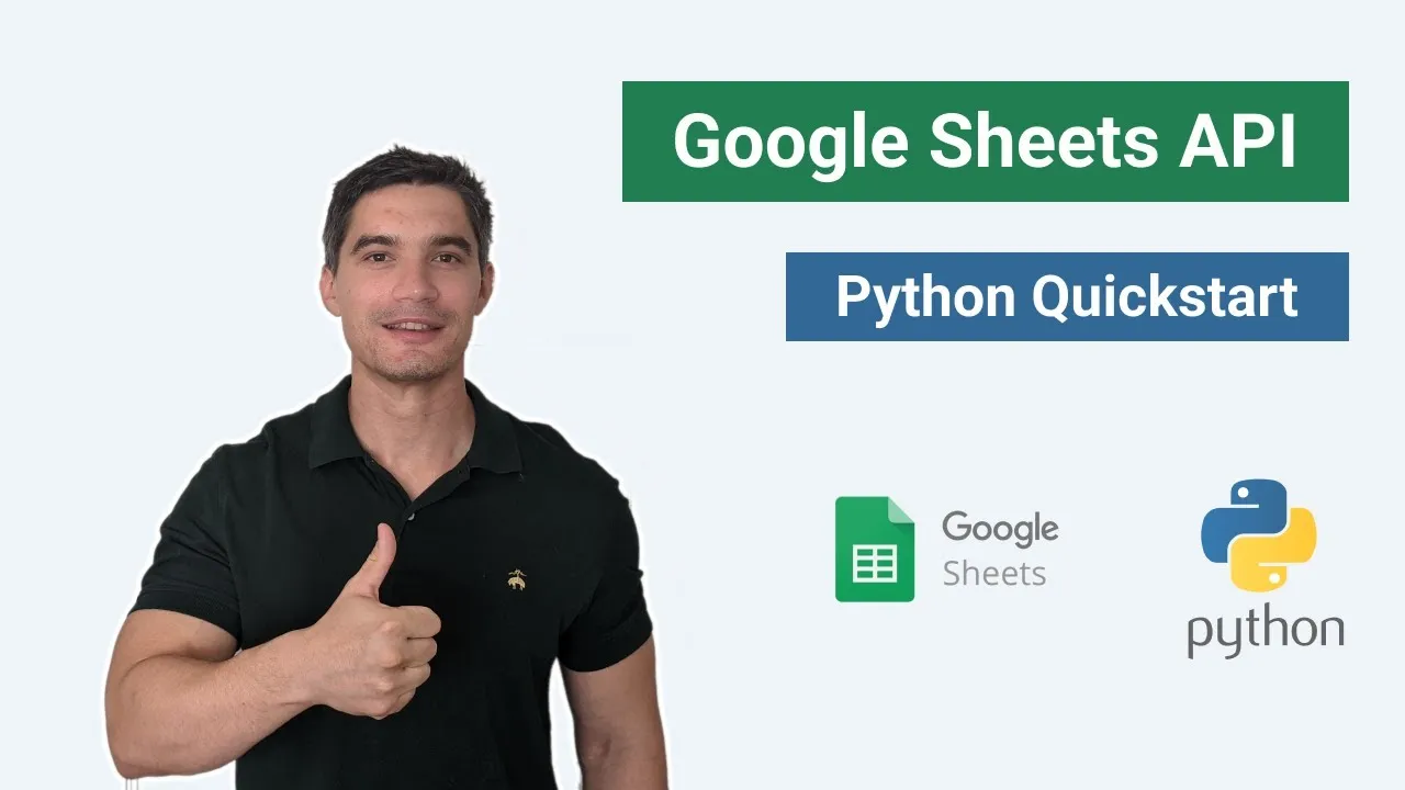 Google Sheets API Quickstart with Python
