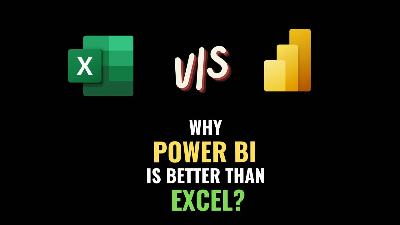 why-power-bi-is-better-than-excel