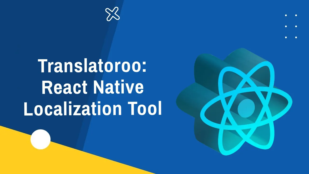 Translatoroo: React Native Localization Tool