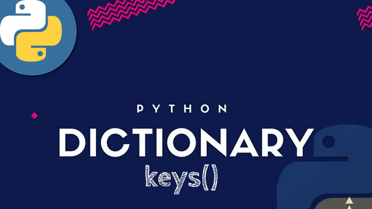 Python dictionary keys method with examples