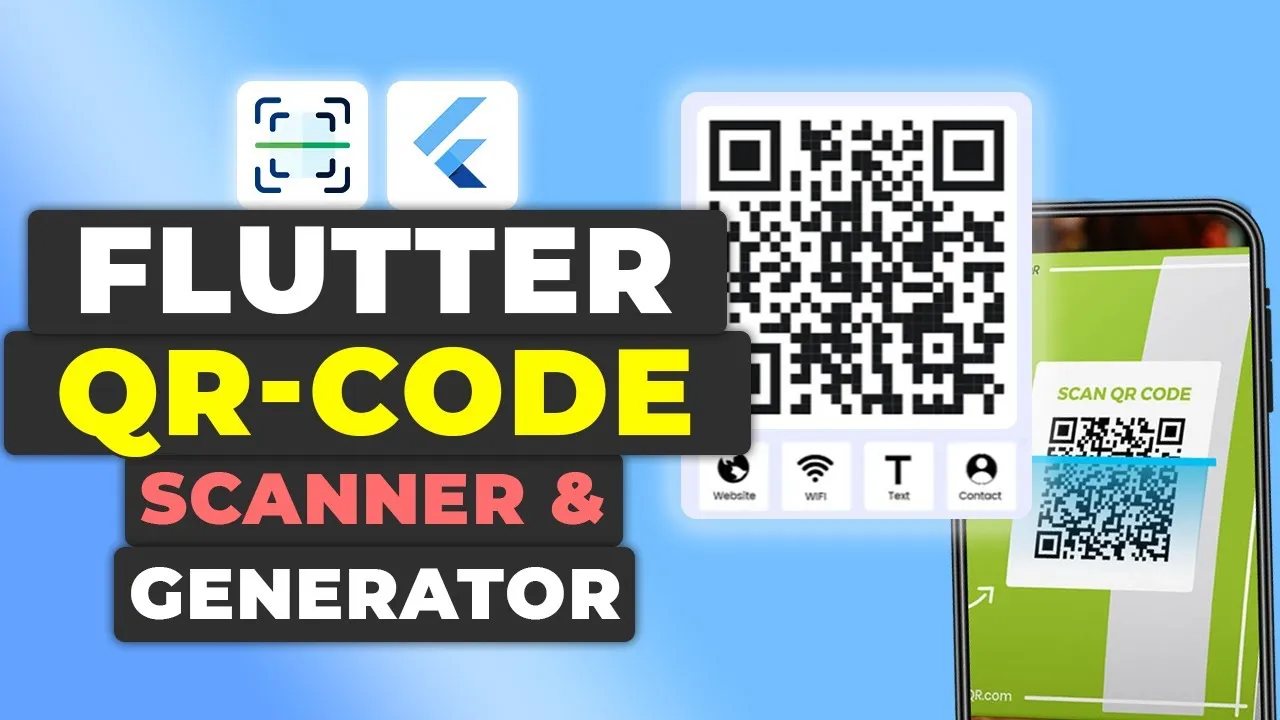 Flutter QRCode Generator & Scanner Tutorial 