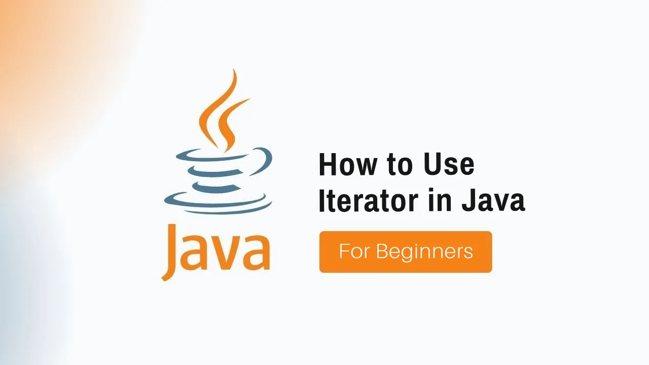 Java Mastery: Using Iterator - hasNext(), next(), remove() & More