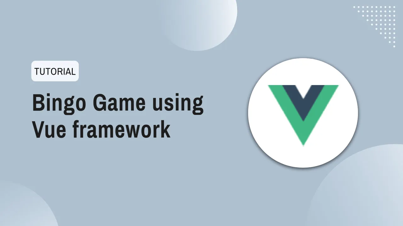 VueBingo: Bingo Game using Vue Framework