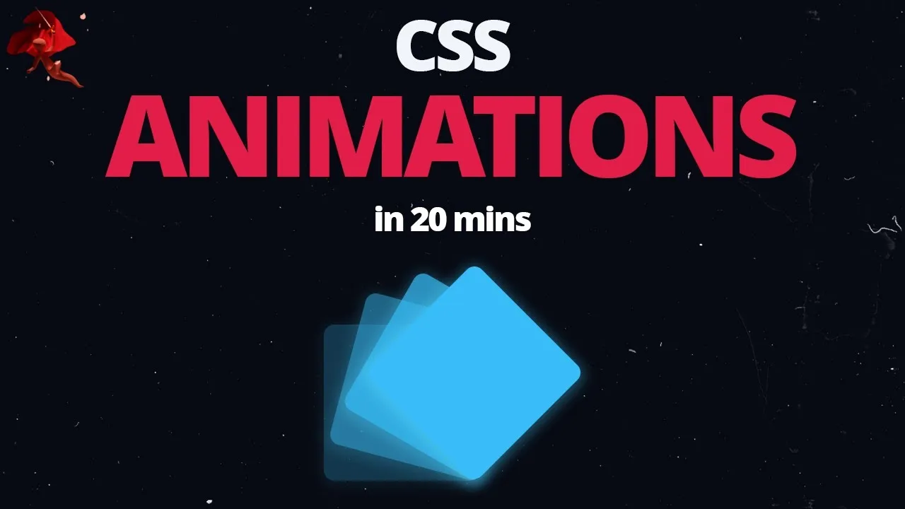 Learn CSS Animations In 20 Minutes