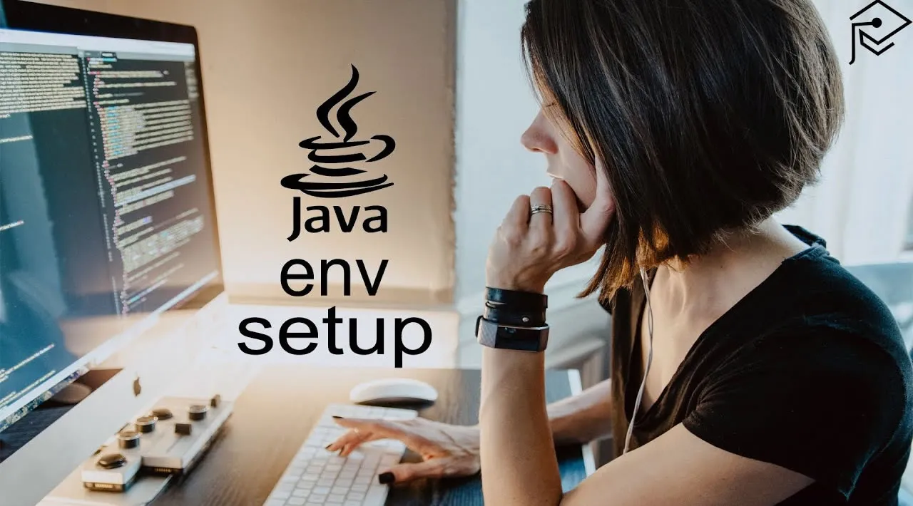 Java Tutorial: Environment Setup