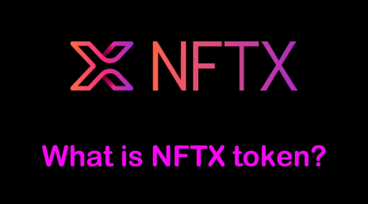 What is NFTX Platform (NFTX) | What is NFTX Platform token | What is NFTX token