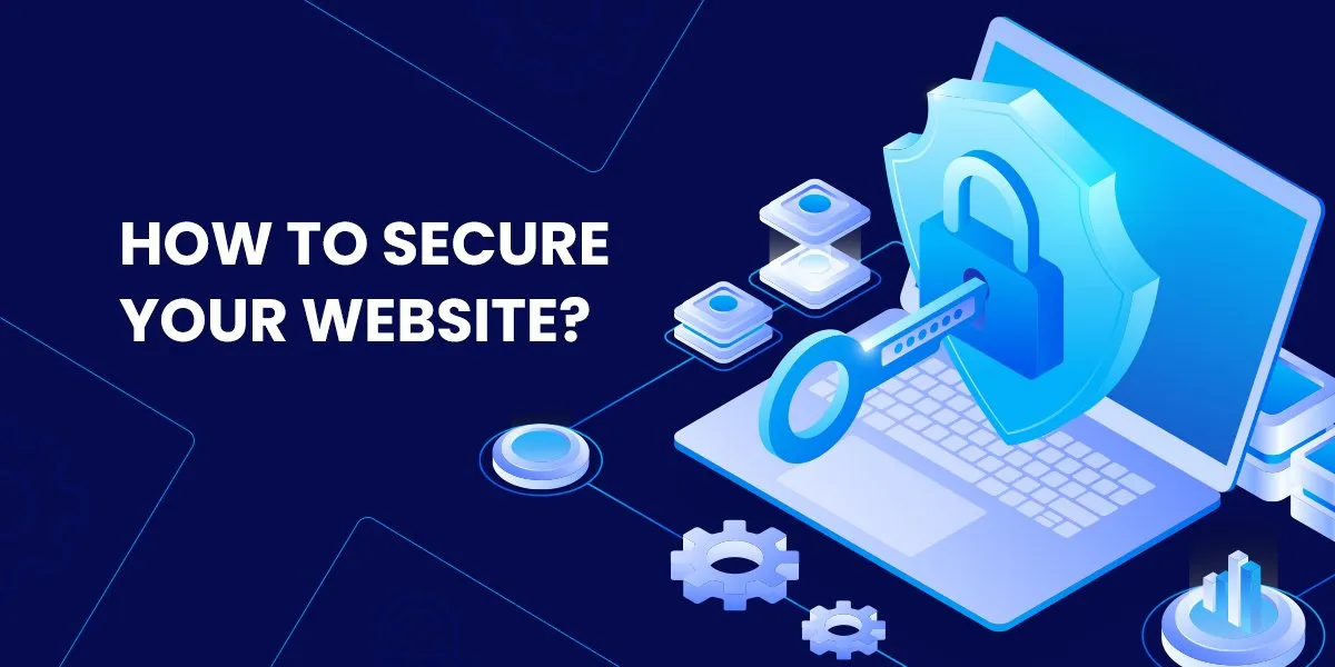 How to secure & protect your website from hackers?