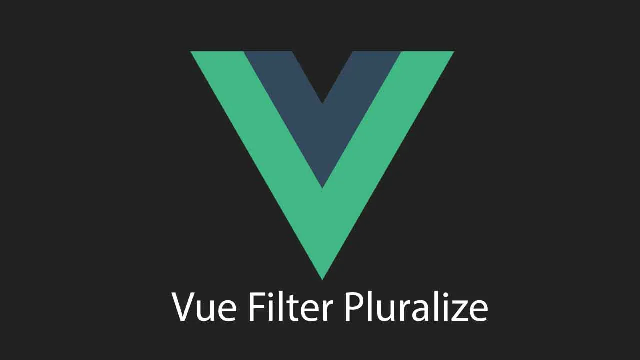 Simple Pluralize Filter for Vue.js