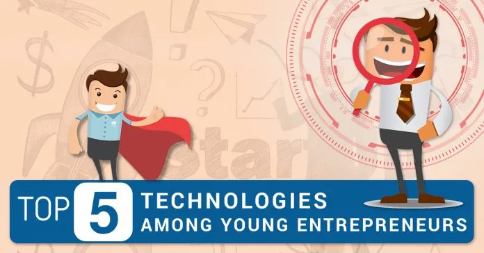 Top five technologies among young entrepreneurs
