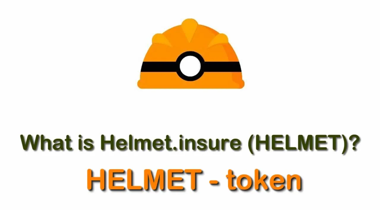 What is Helmet.insure (HELMET) | What is HELMET token 