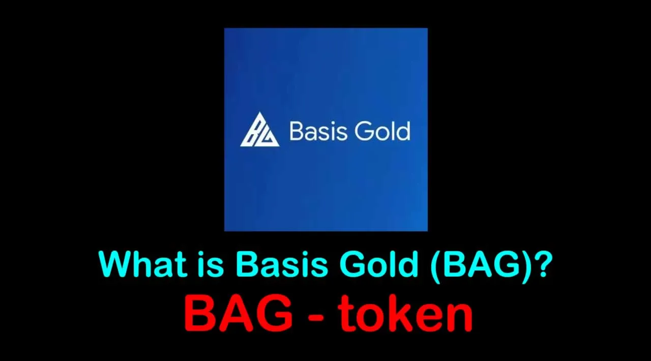 What is Basis Gold (BAG) | What is Basis Gold token | What is BAG token