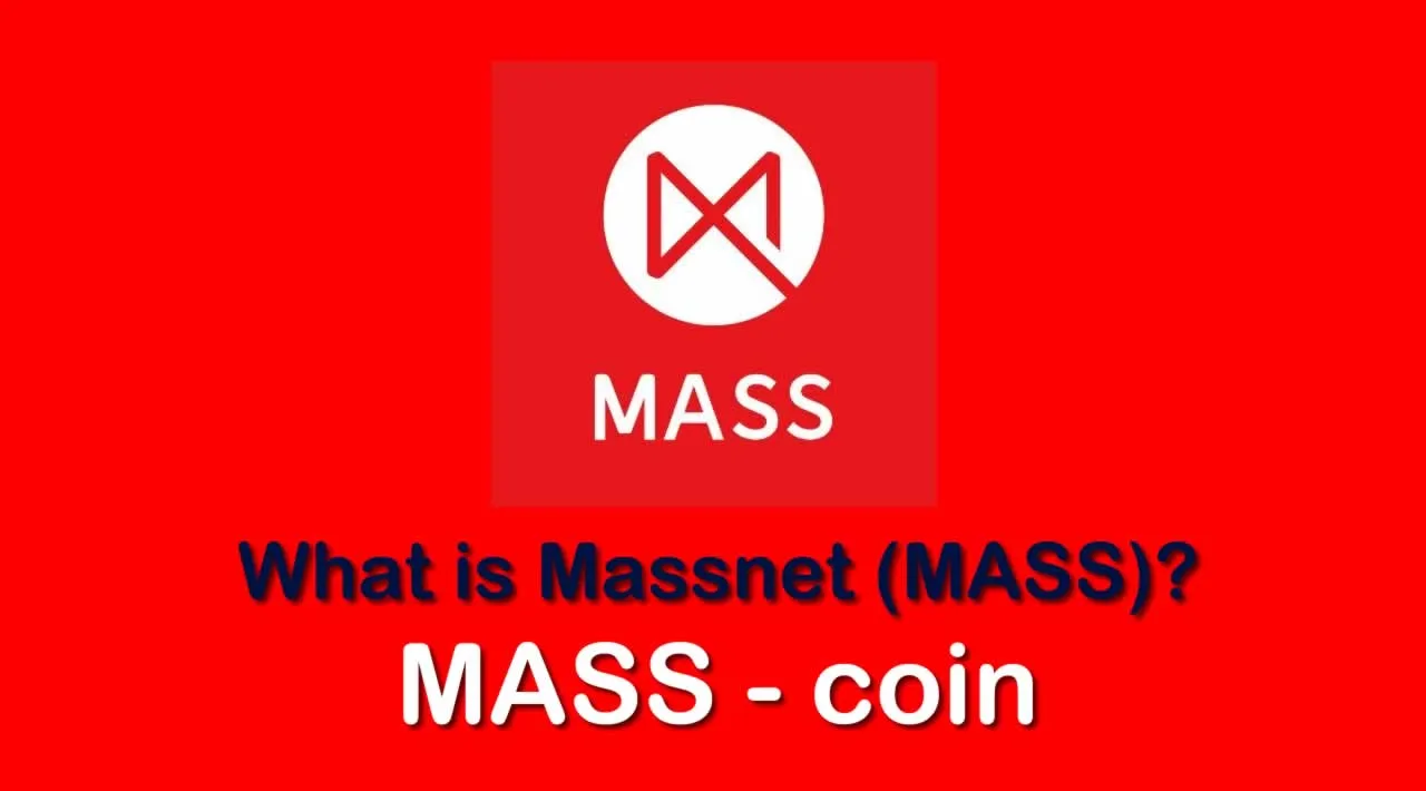 What is Massnet (MASS) | What is Massnet coin | What is MASS coin