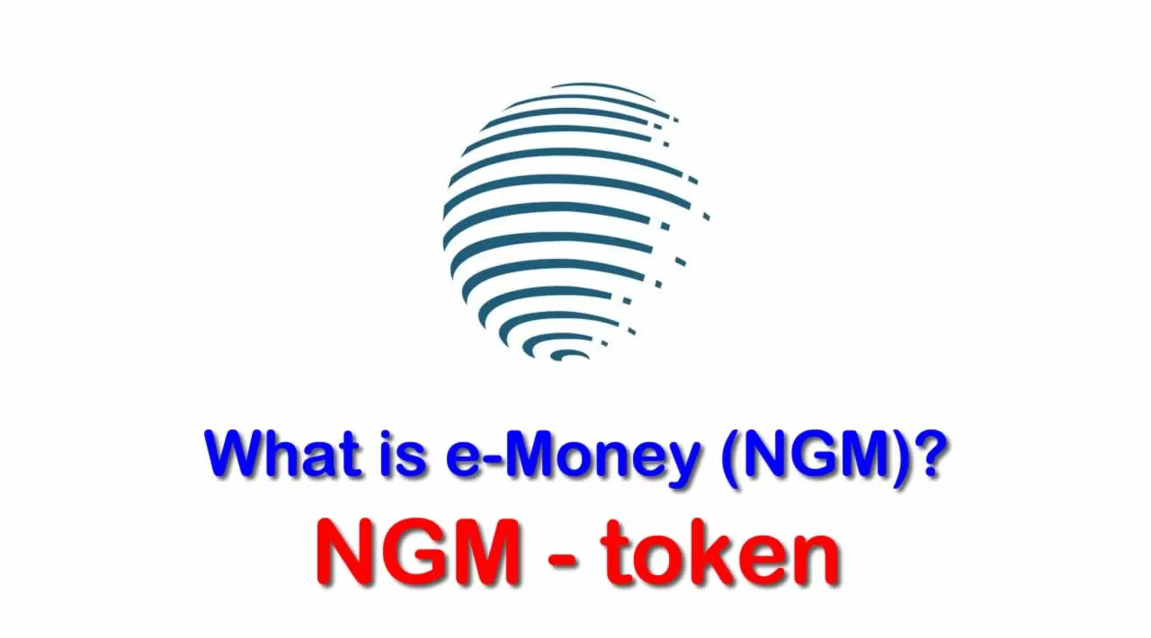 What is e-Money (NGM) | What is e-Money token | What is NGM token 