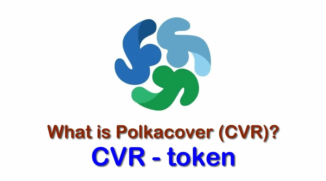 What is Polkacover (CVR) | What is Polkacover token | What is CVR token 