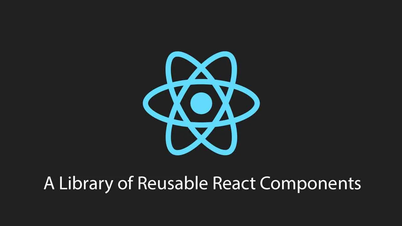 A Library Of Reusable React Components