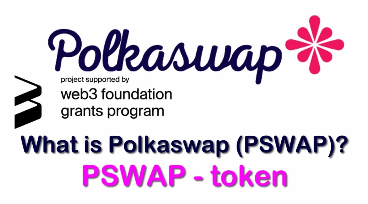 What is Polkaswap (PSWAP) | What is Polkaswap coin | What is PSWAP coin
