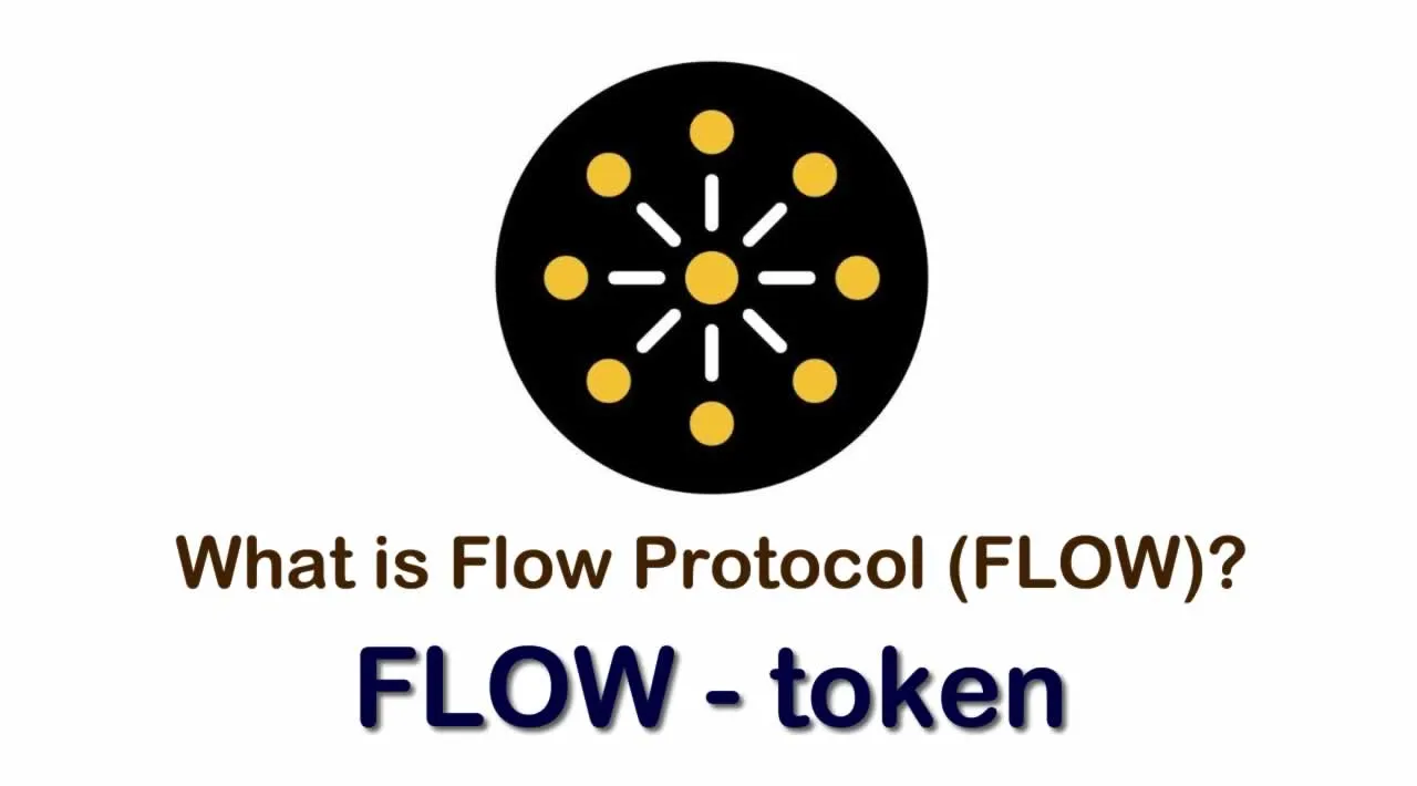 What is Flow Protocol (FLOW) | What is Flow Protocol token | What is FLOW token