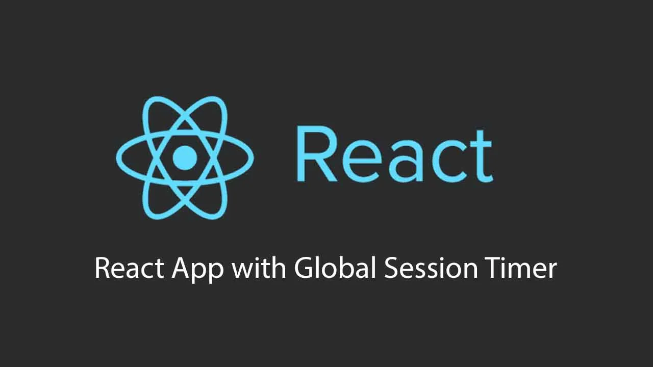 React App with Sliding Global Session Timer