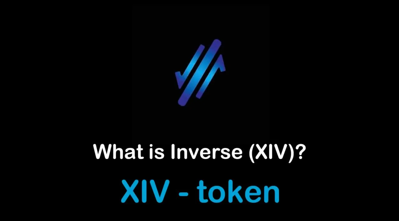 What is Inverse (XIV) | What is Inverse token | What is XIV token 