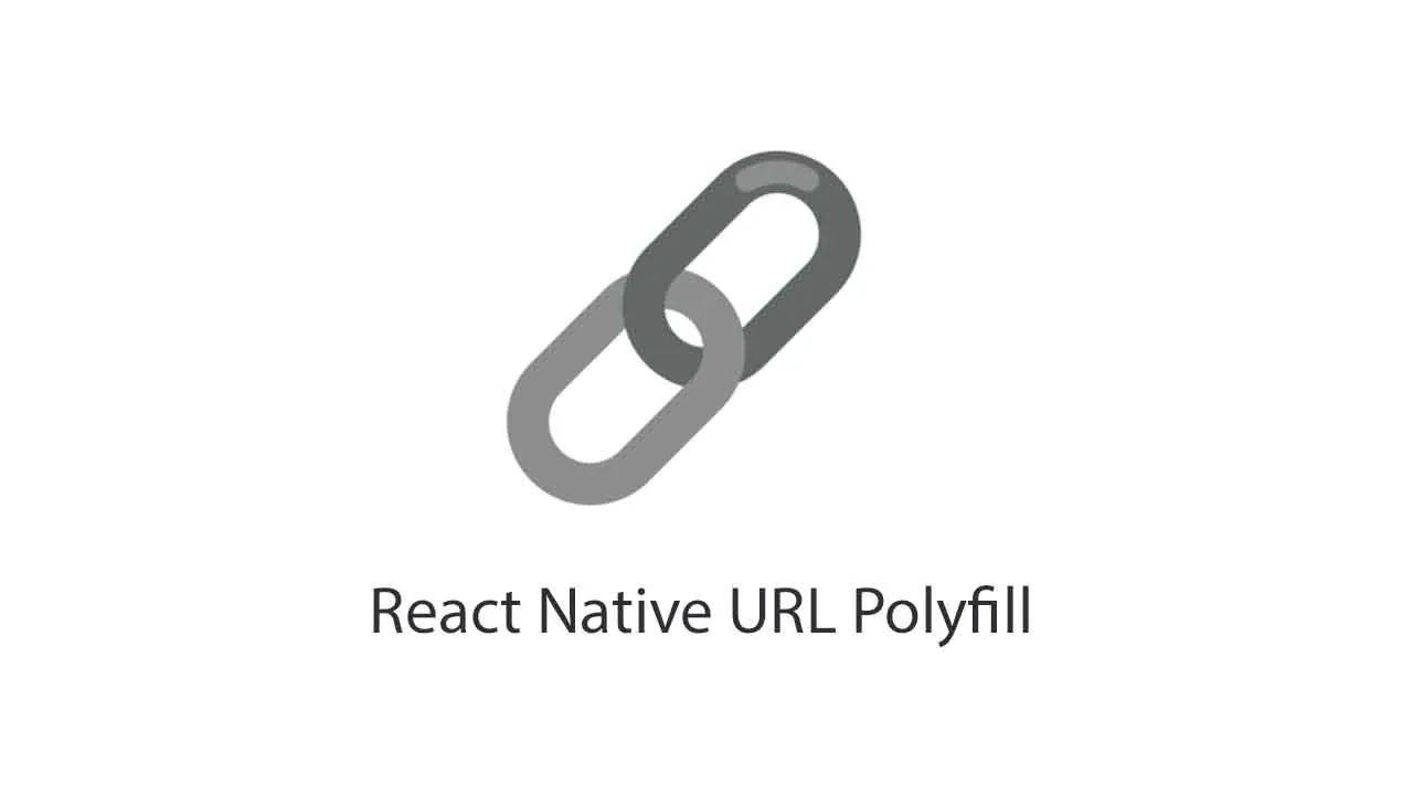 A Lightweight and Trustworthy URL Polyfill for React Native