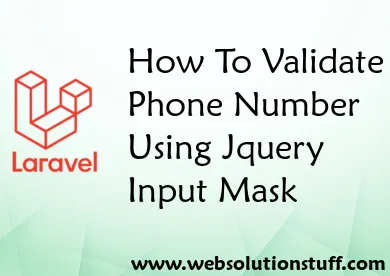 How To Validate Phone Number Using Jquery Input Mask