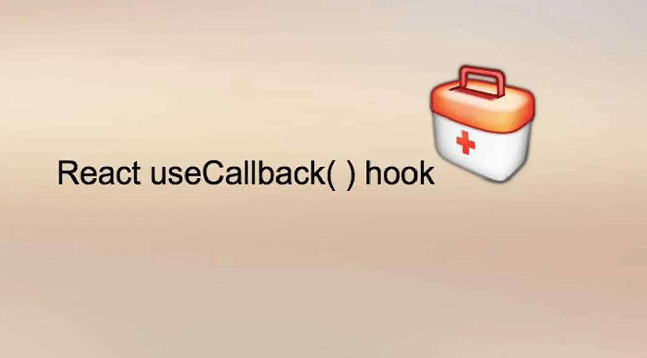 Using the useCallback React Hook
