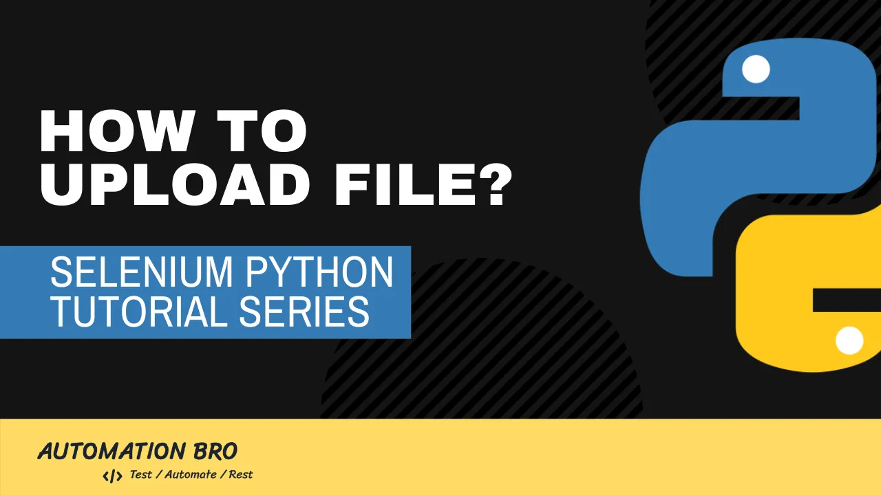 Upload File | Selenium Webdriver Python Tutorial