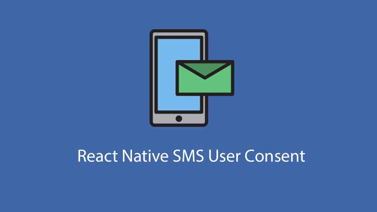 React Native SMS User Consent