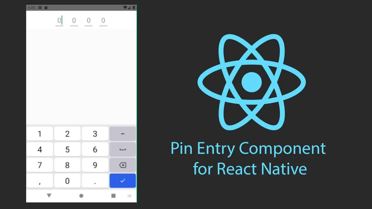 Pin Entry Component for React Native