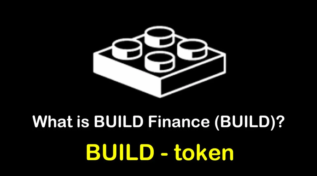 What is BUILD Finance (BUILD) | What is BUILD Finance token | What is BUILD token