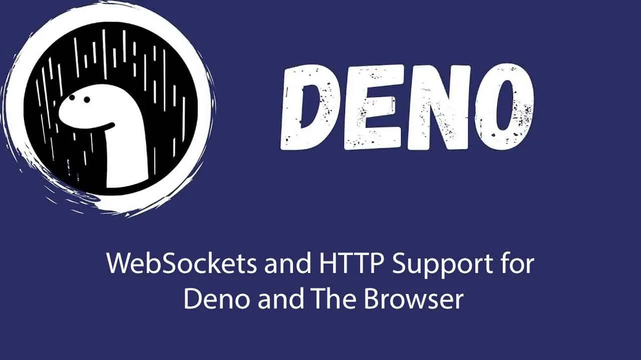 WebSockets and HTTP Support for Deno and The Browser