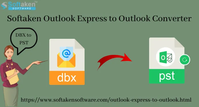 Steps to convert Outlook Express file into Outlook file format