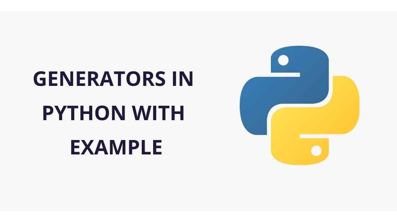 Basics of Python Generators