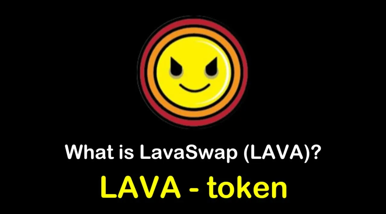 What is LavaSwap (LAVA) | What is LavaSwap token | What is LAVA token 