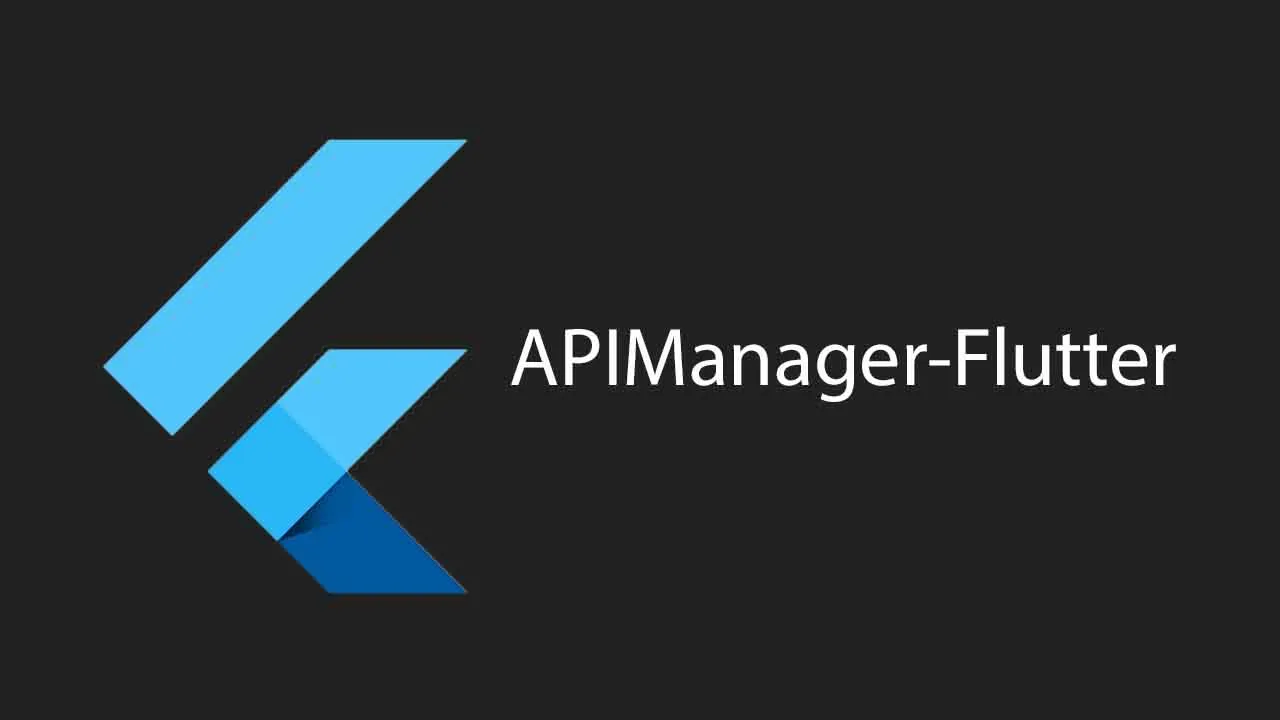 APIManager-Flutter Is A Flutter Library That Can Manage The API Calls From A Single Place