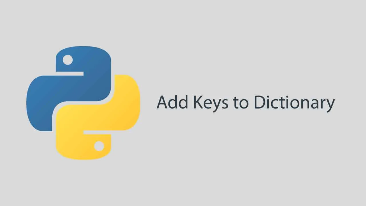 Python: How to Add Keys to Dictionary