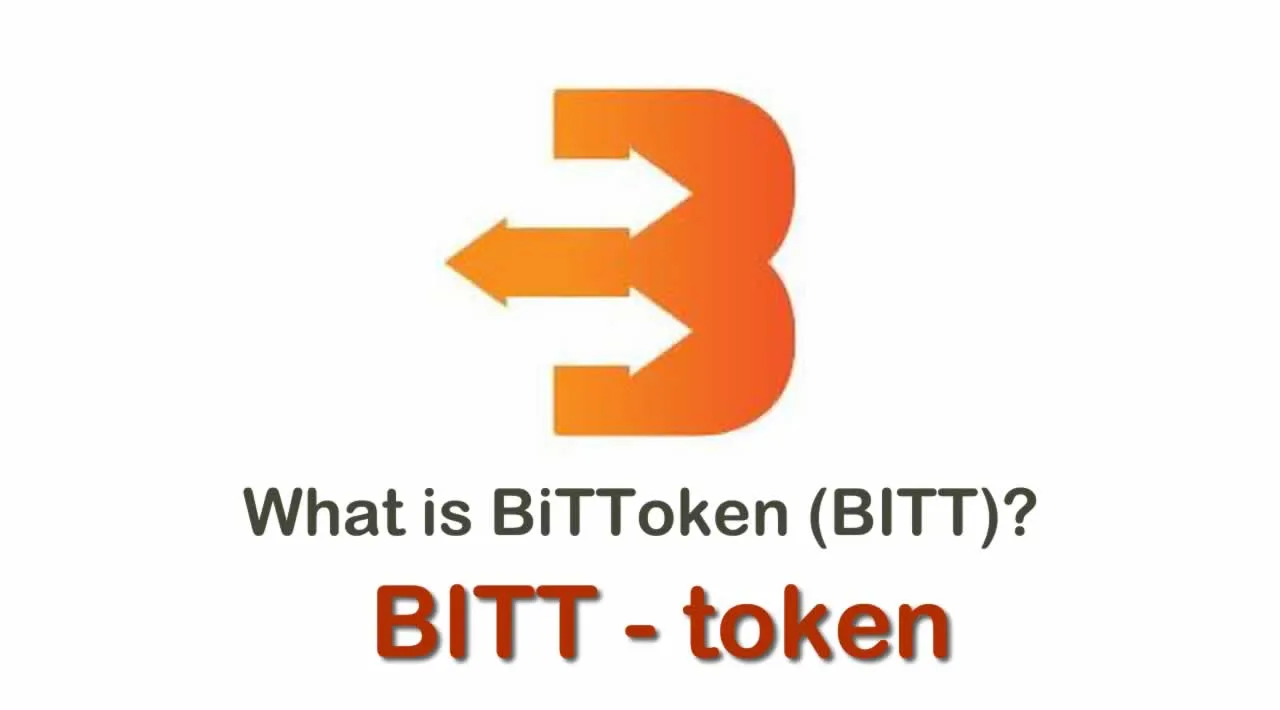 What is BiTToken | What is BiTToken (BITT) | What is BITT token 