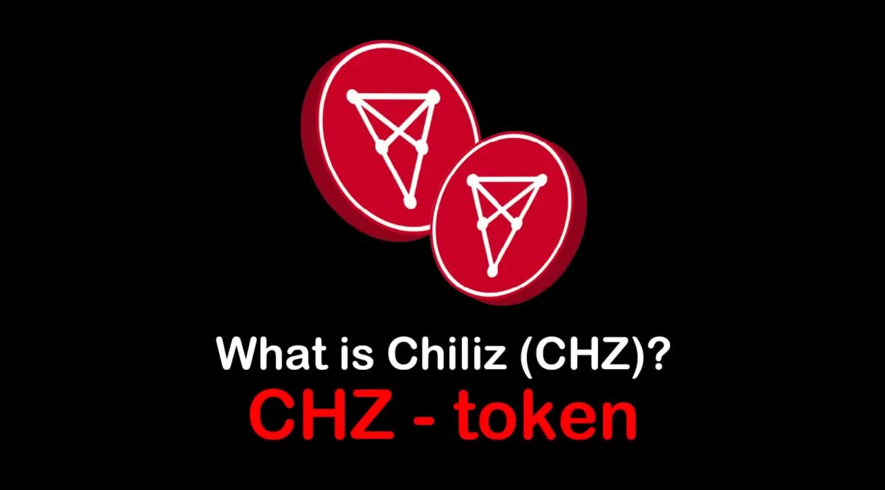 What is Chiliz (CHZ) | What is Chiliz token | What is CHZ token 