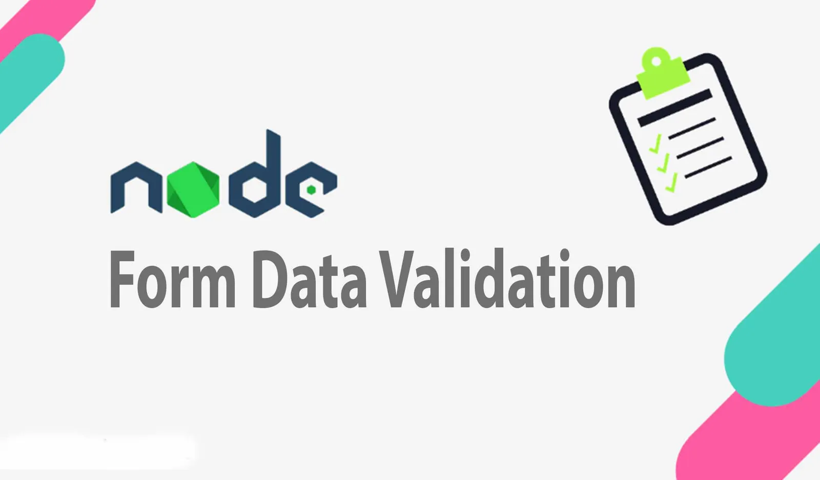 Form Data Validation in Node.js with express-validator