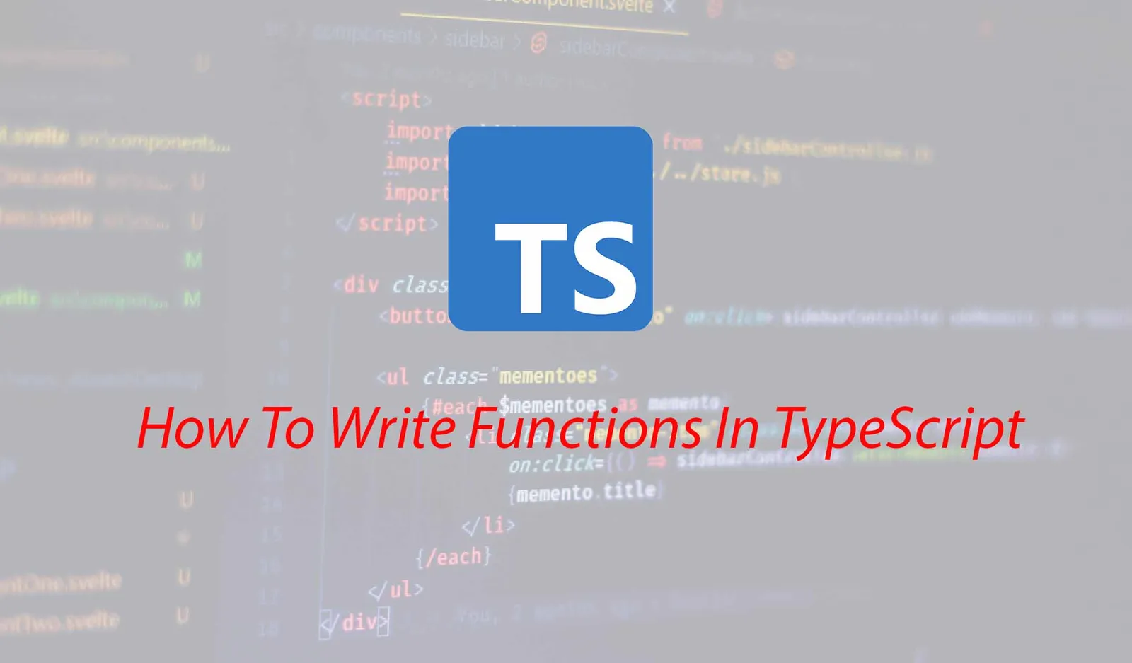 How To Write Functions In TypeScript