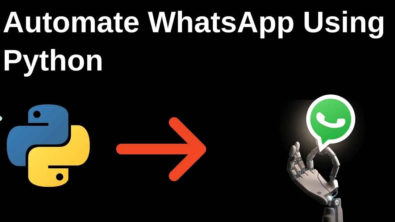 Automate WhatsApp Messages With Python