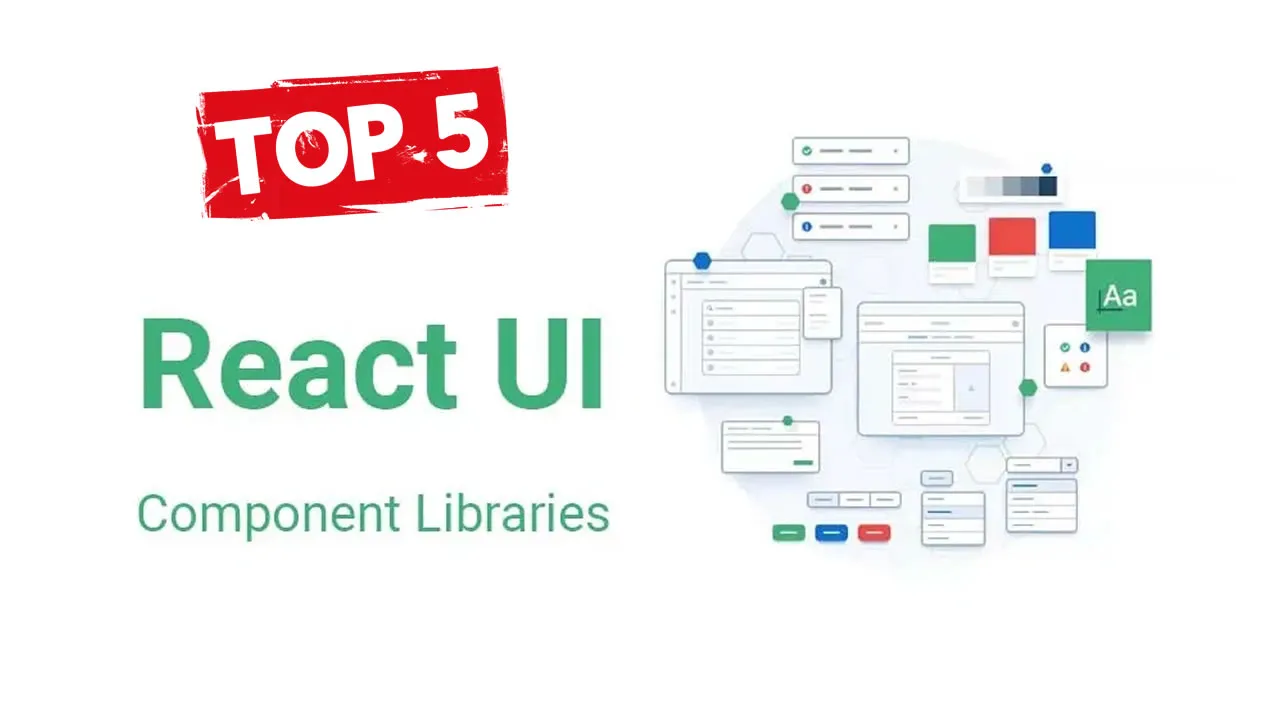 Top 5 React Component UI Libraries