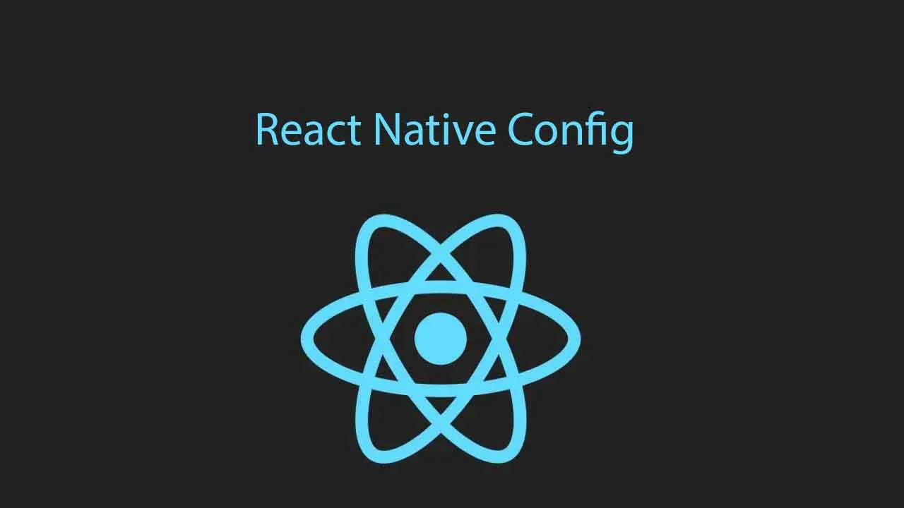 Config Variables for React Native Apps