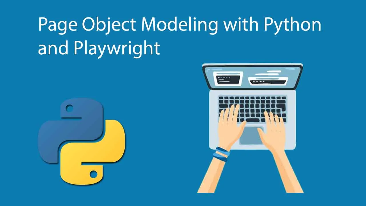 Page Object Modeling with Python and Playwright