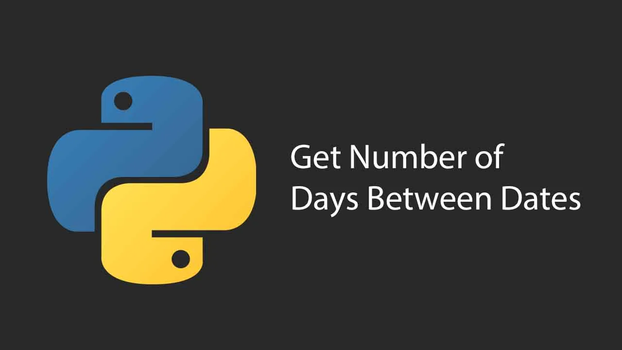 Python: Get Number of Days Between Dates
