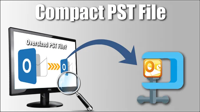Professional Solution to Compact PST File